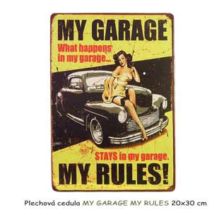 Tablă metalică MY GARAGE MY RULES