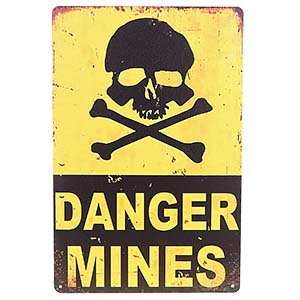 Tablă metalică Danger Mines 20x30